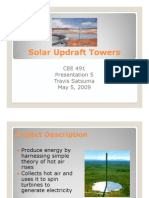 Solar Updraft Towers Solar Updraft Towers: CEE 491 Presentation 5 Travis Satsuma May 5, 2009