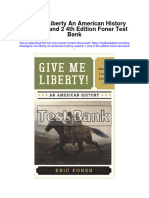 Instant Download Give Me Liberty An American History Volume 1 and 2 4th Edition Foner Test Bank PDF Full Chapter