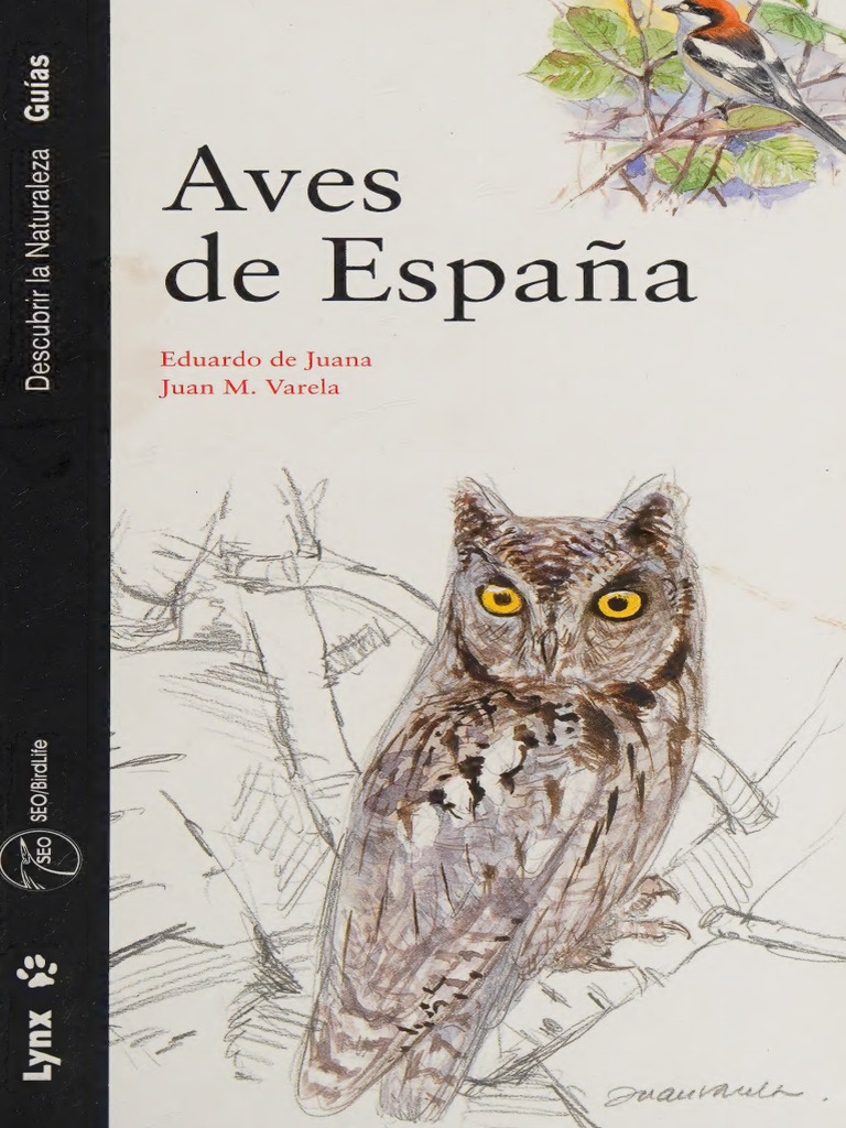 Aves de España Juana Aranzana, Eduardo de Varela, Juan Manuel | PDF |  Ornitología | Aves