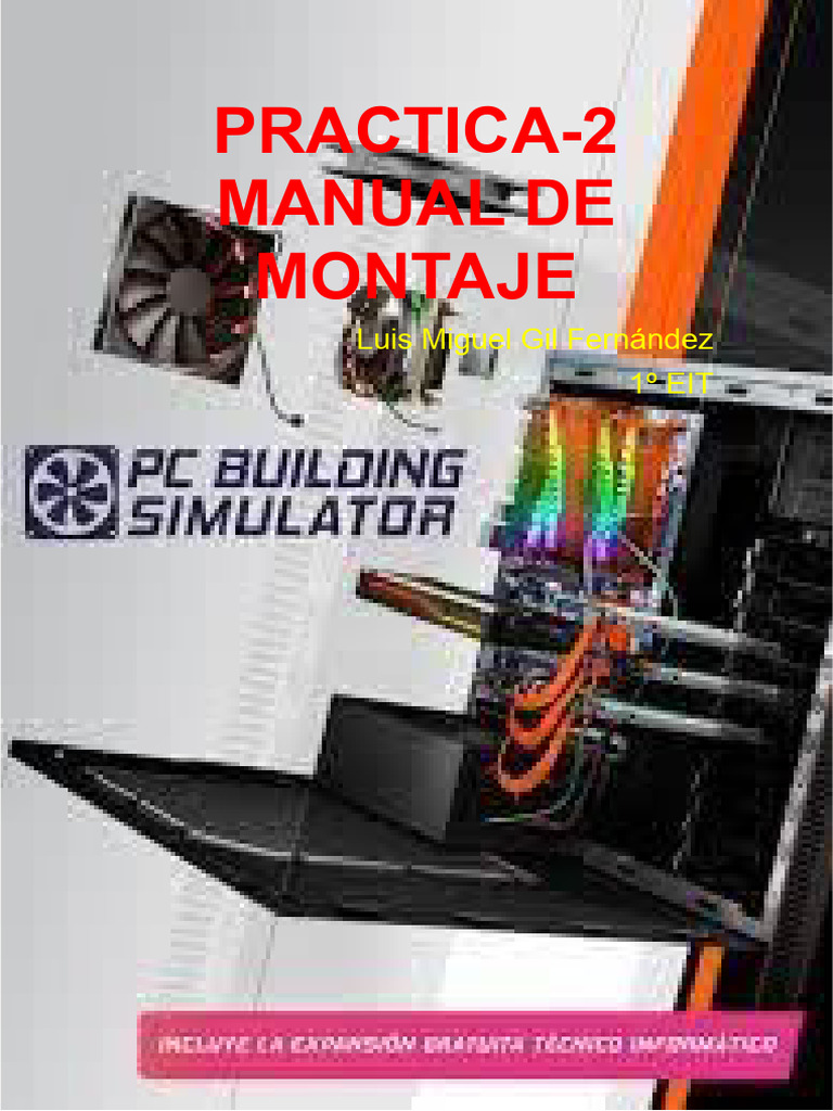 Práctica-2.Manual de Montaje de Un PC | PDF | Hardware de la ...