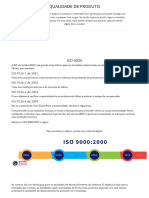 Qualidade de Produto: ISO 9126-1 de 2001 ISO 9126-2 de 2003 ISO 9126-3 de 2003 ISO 9126-4 de 2004