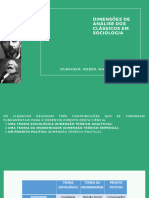 Dimensões de Análise Dos Clássicos em Sociologia