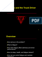 Fatigue and The Truck Dirver