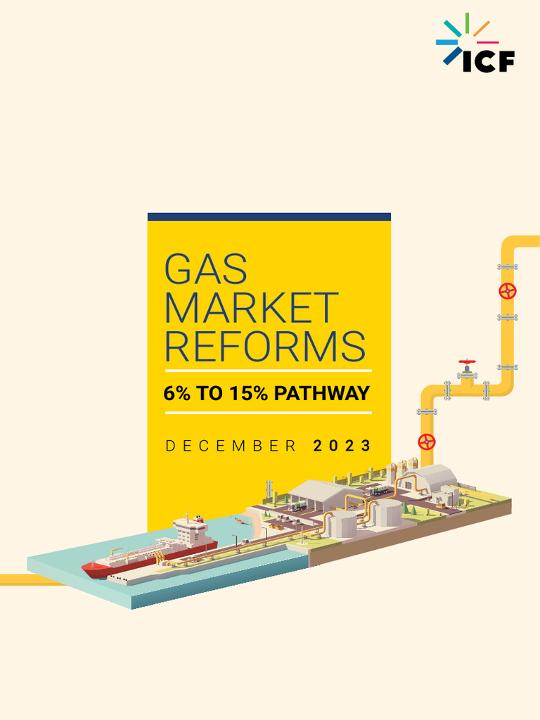 ICF Report Gas Market Reforms | PDF | Market Liquidity | Market (Economics)