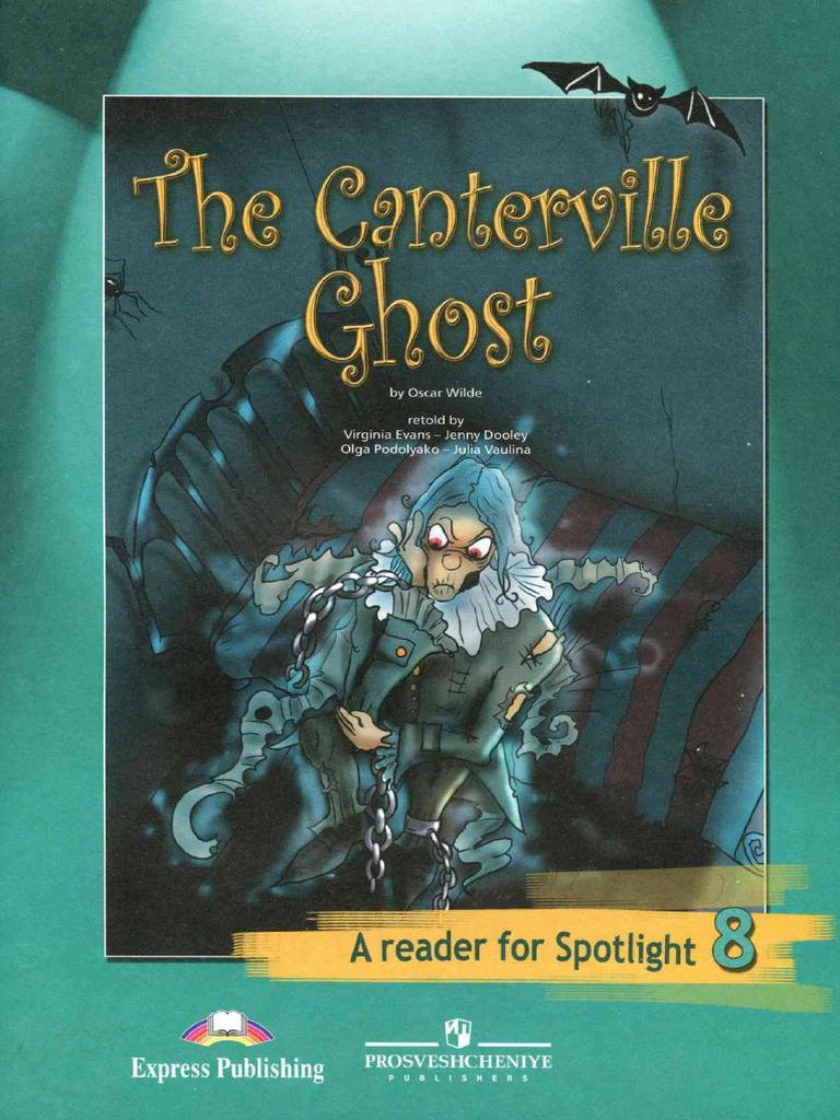 A Reader For Spotlight 8 The Canterville Ghost | PDF