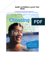 Instant download Choosing Health 1st Edition Lynch Test Bank pdf full chapter