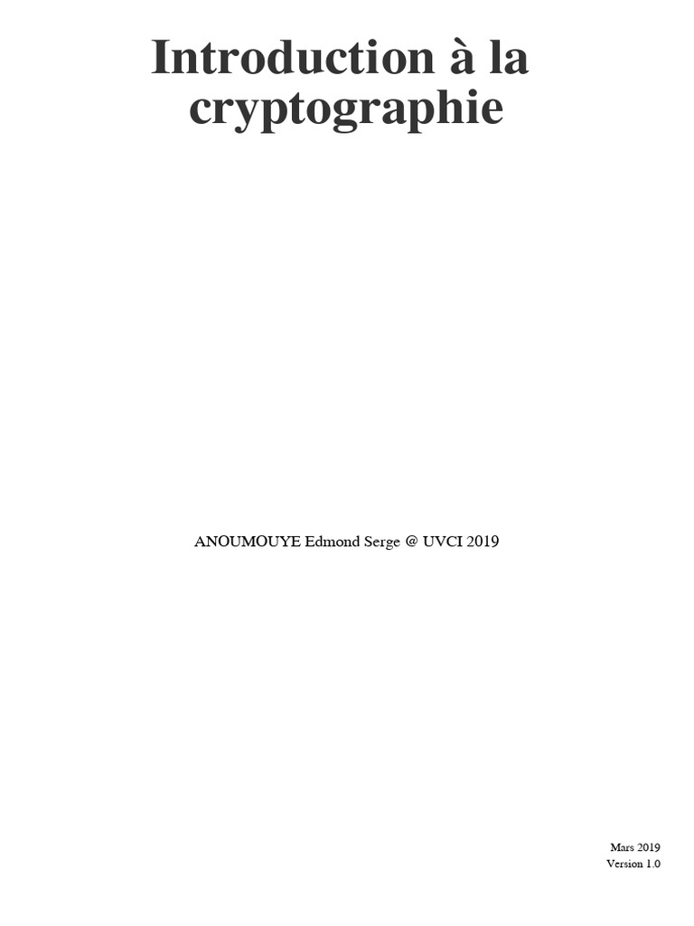 Introduction à la cryptographie et Kerckhoffs | PDF | Cryptographie ...