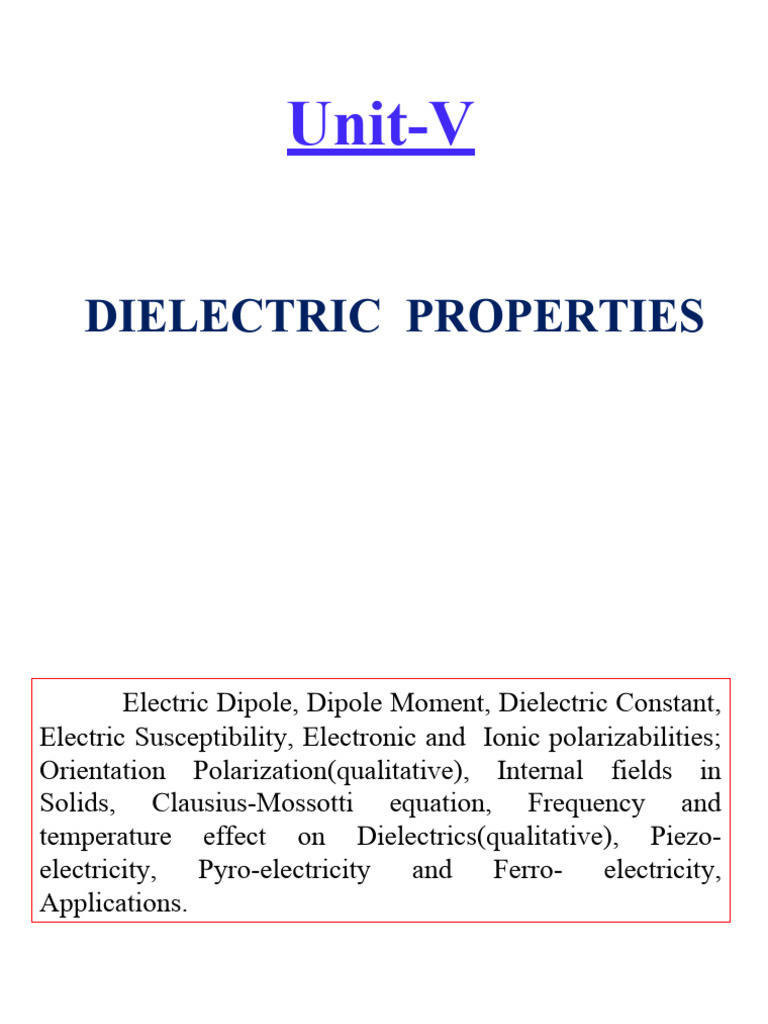 Dielectric Properties and Polarization | PDF | Dielectric | Liquid Crystal