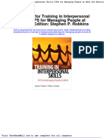 Full Download Test Bank For Training in Interpersonal Skills Tips For Managing People at Work 6th Edition Stephen P Robbins PDF Full Chapter