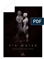 Serkan Karaismailoğlu - Pia Mater