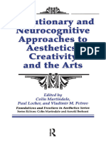 Evolutionary and Neurocognitive Approaches To Aesthetics, Creativity, and The Arts