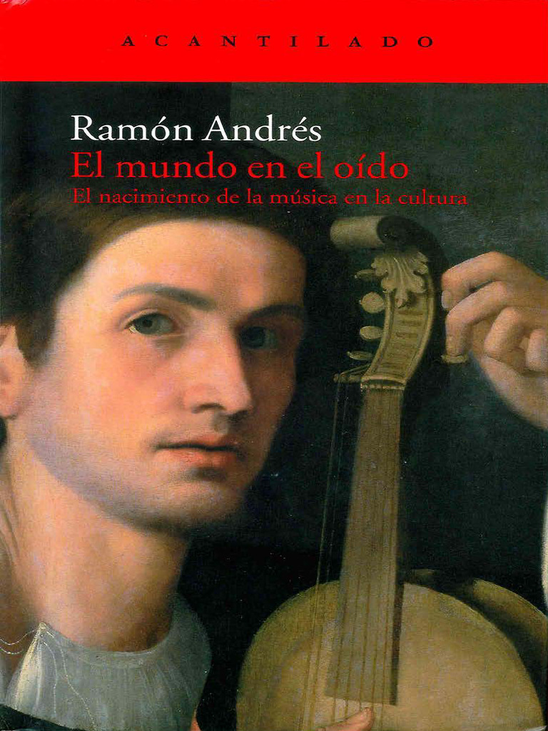 Andres Ramon-El Mundo en El Oido | PDF | Sonido | Agustín De Hipopótamo