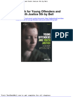 Full Download Test Bank For Young Offenders and Youth Justice 5th by Bell PDF Full Chapter
