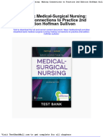 Full Download Test Bank Medical Surgical Nursing Making Connections To Practice 2nd Edition Hoffman Sullivan PDF Full Chapter