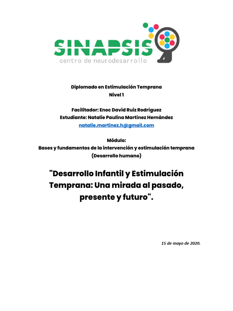 Desarrollo Infantil y Estimulación Temprana Una Mirada Al Pasado, Presente y Futuro - Ensayo