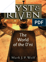 Myst & Riven - The World of The D'Ni