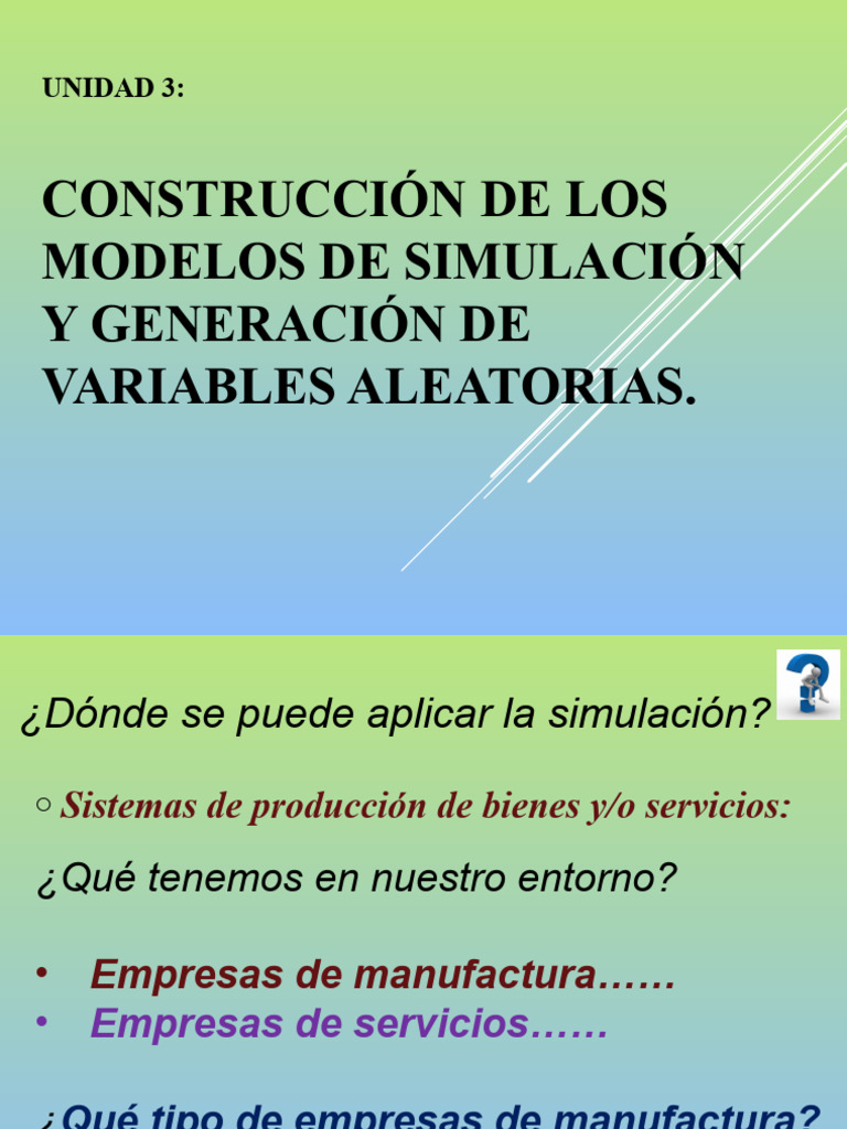 Unidad 3 ISC Construccion de los modelos de simulacion | PDF ...