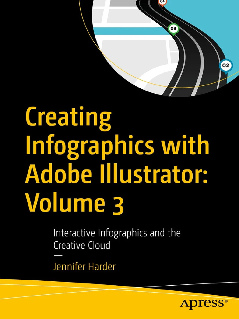 Harder J. Creating Infographics With Adobe Illustrator. Vol 3. 2023 | PDF |  Adobe Photoshop | Adobe Illustrator, image size:768x1024