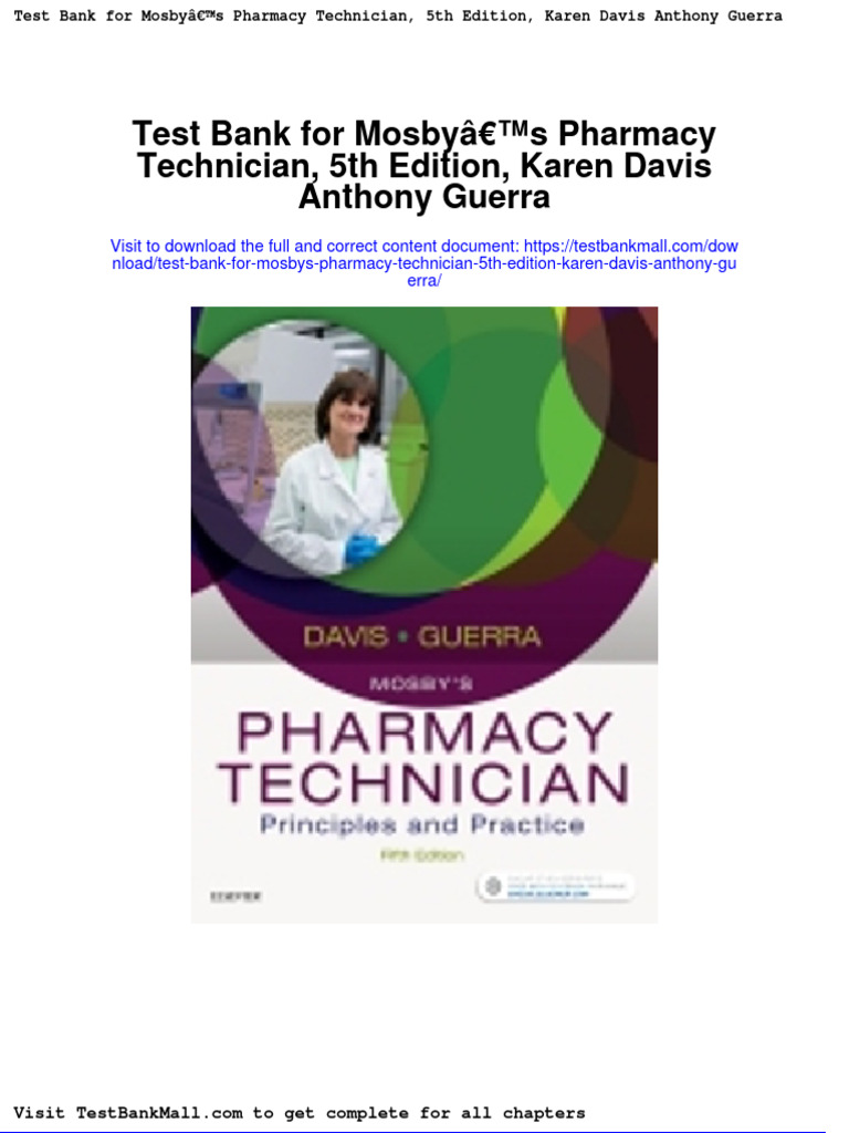 Full Download Test Bank For Mosbys Pharmacy Technician 5th Edition