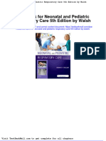 Full Download Test Bank For Neonatal and Pediatric Respiratory Care 5th Edition by Walsh PDF Full Chapter