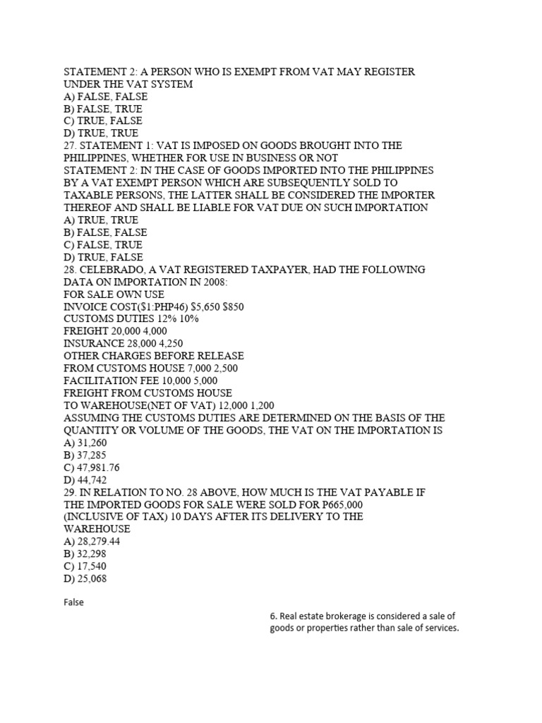 False 6. Real Estate Brokerage Is Considered A Sale of Goods or
