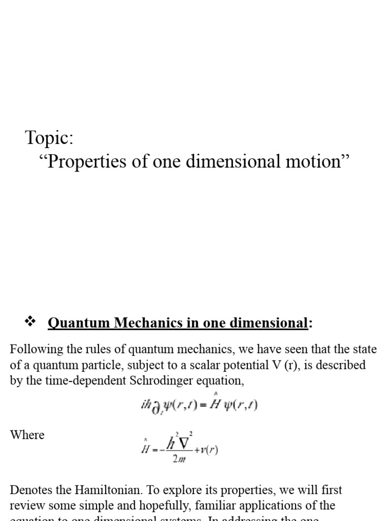 Properties of One Dimensional Motion | PDF | Hamiltonian (Quantum ...