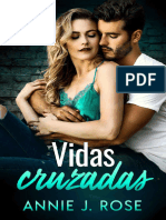 Vidas Cruzadas (Spanish Edition - Annie J. Rose