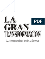 Bello, C.R.; La Gran Transformaci¢n