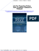 Full Download Test Bank For Proactive Police Management 8 Edition Edward A Thibault PDF Full Chapter