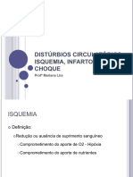 Distúrbios Circulatórios - Isquemia, Infarto e Choque