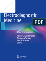 Electrodiagnostic Medicine: A Practical Approach Nestor Galvez-Jimenez Alexandra Soriano John A. Morren