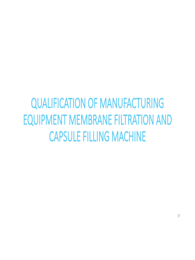 Qualification of Manufacturing Equipment | Download Free PDF ...