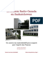 La maison Radio-Canada en Saskatchewan