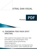 Pert 9. MUTU SPEKTRAL DAN VISUAL