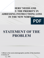 Teacher's Need and Support The Priority in Addressing Instructional Loss in The New Normal