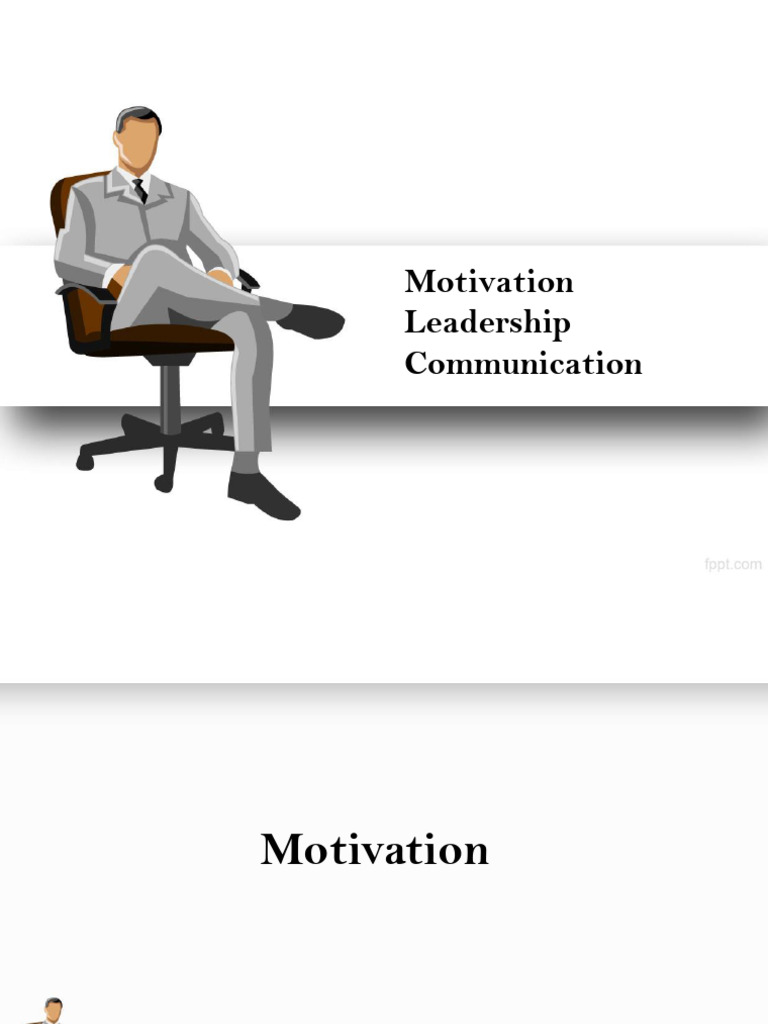 Understanding Motivation and Leadership | PDF | Motivational | Motivation