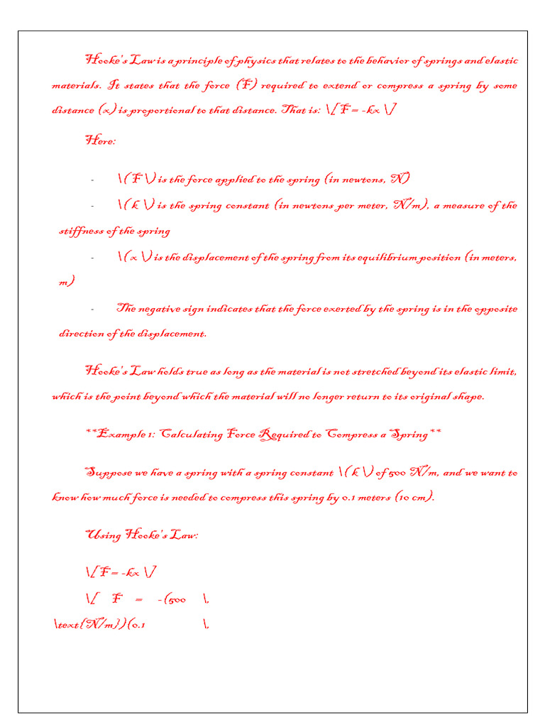 Hooke's Law Is A Principle of Physics That Relates To The Behavior
