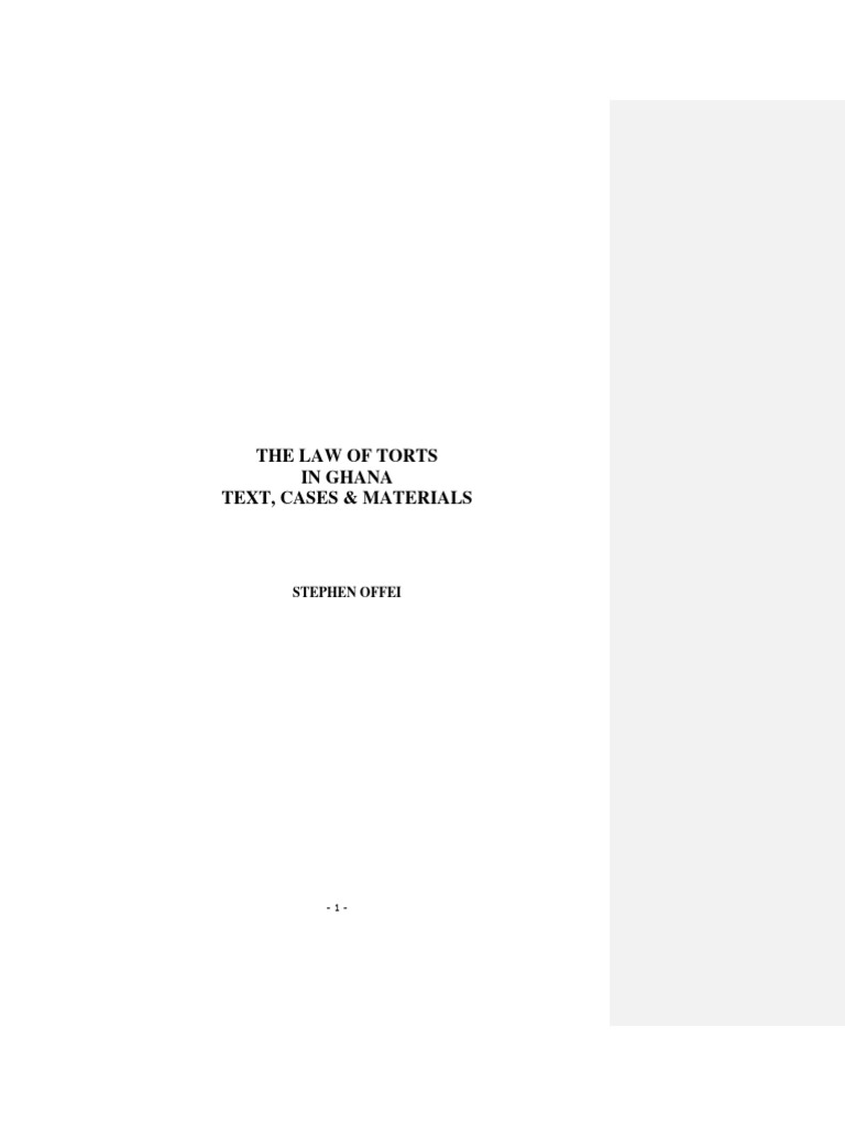 Law of Torts in Ghana: Text & Cases | PDF | Defamation | Conversion (Law)
