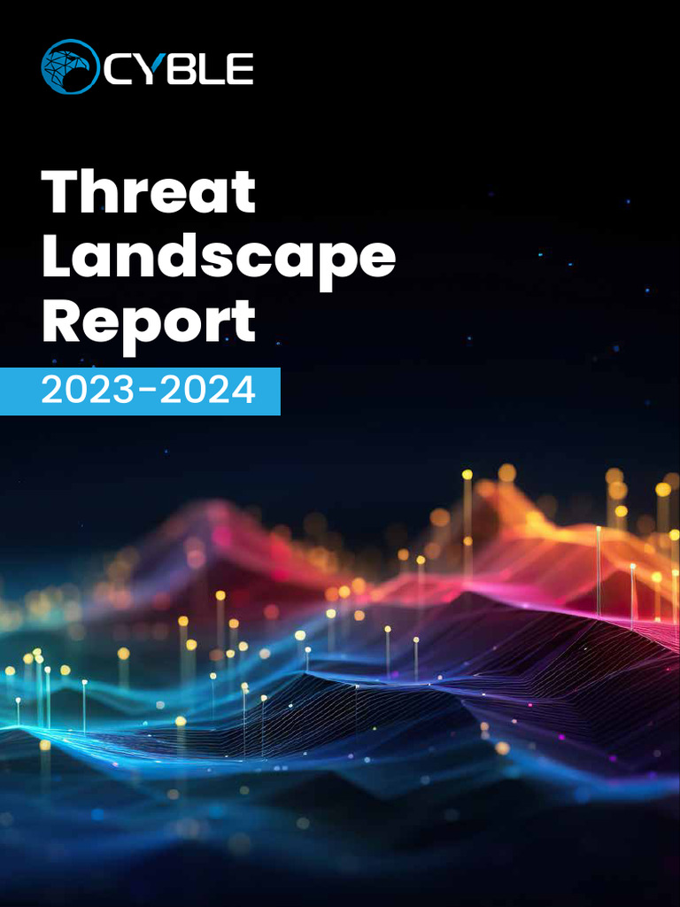 Cyber Threat Landscape Report 2023-2024 | PDF | Ransomware | Cybercrime