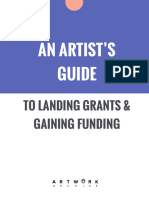 An Artist's Guide - To Landing Grants, Gaining Funding