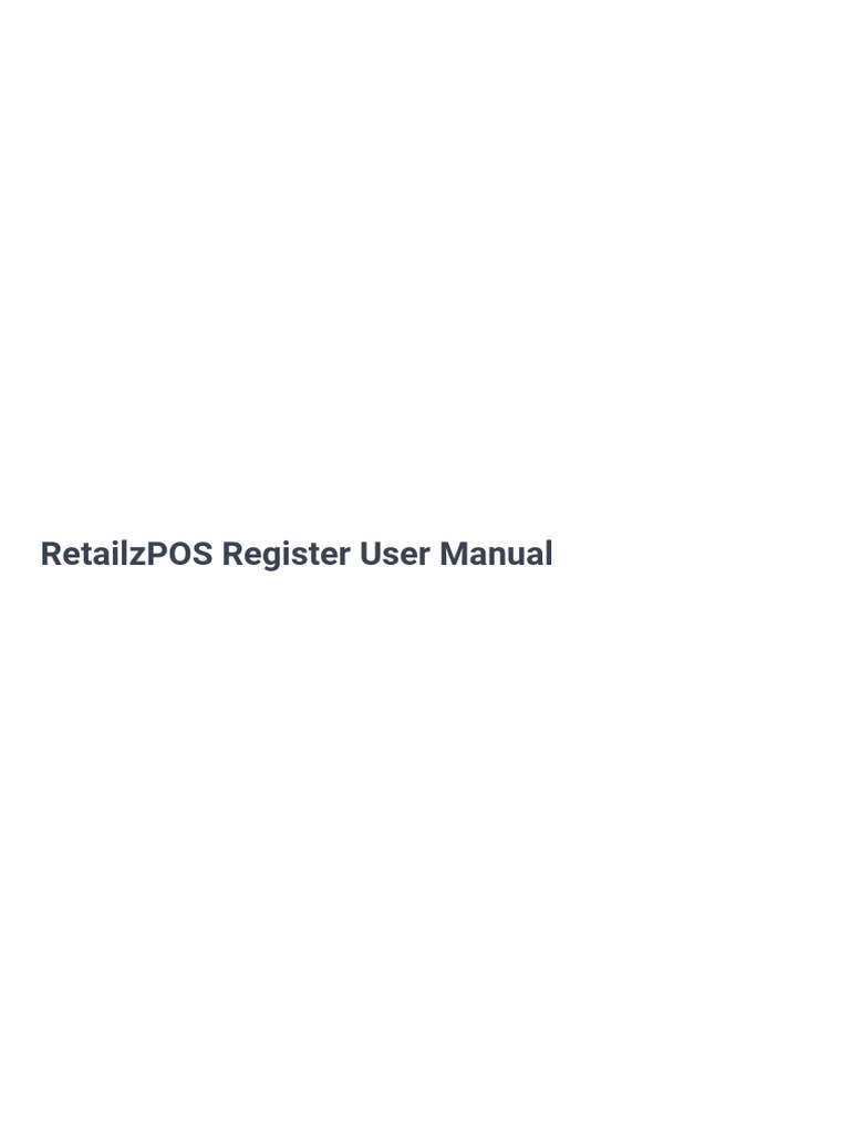 RetailzPOS Register User Guide | PDF | Receipt | Point Of Sale