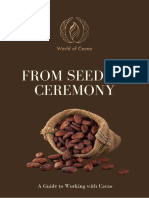 From Seed To Ceremony