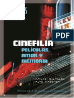 Cinefilia. Cine, Amor y Memoria - Marijke de Valck, Malte Hagener