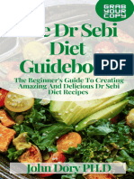 The DR Sebi Diet Guidebook The Beginners - Dory PHD John