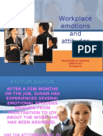 Workplace Emotions and Attitudes: Maszalina BT Hamdan 2008741917 PLK Bas 01