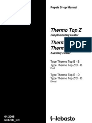 Velsigne Ligner møde Webasto Manual - Thermo Top Z-C-E Workshop Manual | PDF | Combustion |  Diesel Engine