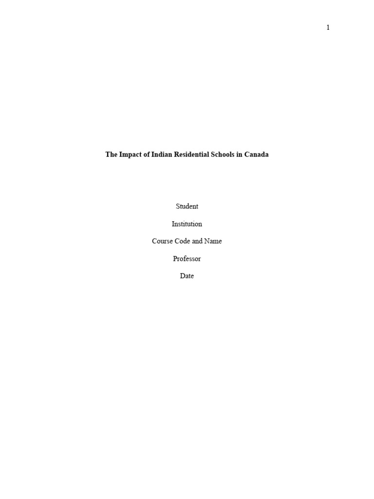 the-impact-of-indian-residential-schools-in-canada-edited-final-pdf