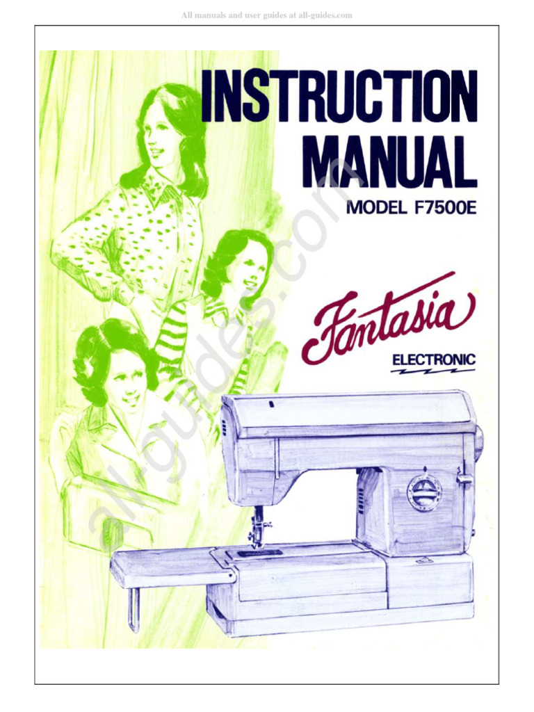 Fantasia F7500E Sewing Machine Instruction Manual | PDF
