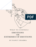 What To Control Emotions or Extremes of Emotions
