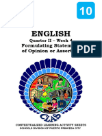 English10 - q2 - CLAS4 - Formulating-Statement-of-Opinion-or-Assertion - For RO-QA - Carissa Calalin - Eva Joyce Presto